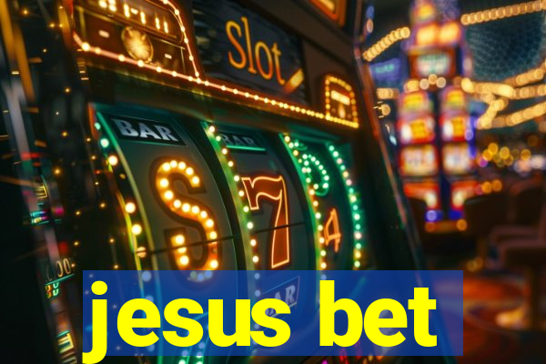 jesus bet